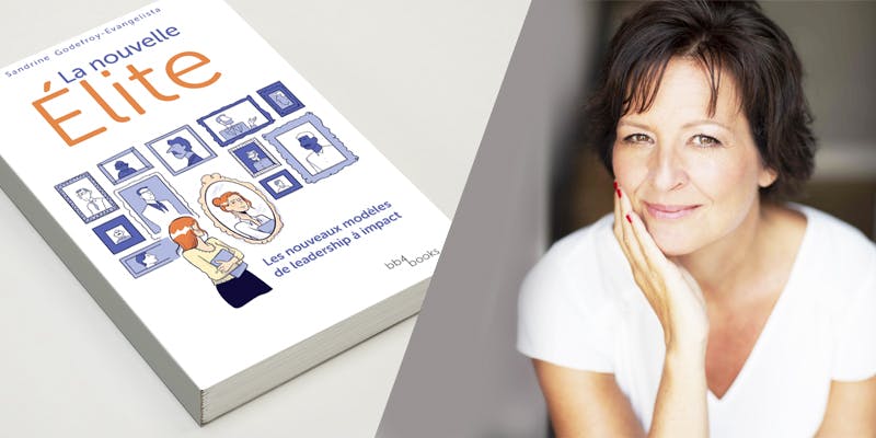 Sandrine Evangelista : « L’entreprise doit donner sa chance à une nouvelle élite pour qui la réussite professionnelle n’est pas ascendante »