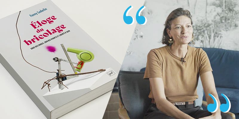 Pourquoi lire « Eloge du bricolage », de Fanny Lederlin ?