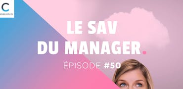 SAV du manager #50 : Comment manager les hypersensibles ?