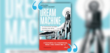 Pourquoi lire “Dream Machine” de Laurent Daudet et Appupen